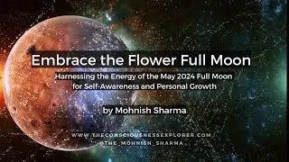 May 2023's Flower Full Moon: Uncovering Its Spiritual Secret