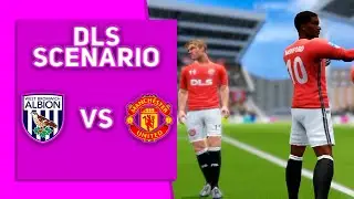 WEST BROMWICH vs MANCHESTER UNITED | DREAM LEAGUE SOCCER | СЦЕНАРИЙ МАТЧА(DLS - SCENARIO)