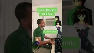 YuYu Hakusho - Top 5 OST | Piano