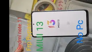 Redmi Note 11 Frp Bypass/ Redmi Note 11 Frp Bypass No pc/ No Apk