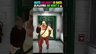 Mote Mr. MEAT Is Back 🔥😱 | Playing MR MEAT 2 Most Horror Game 😨 Sonu Gaming | #shorts #mrmeat2