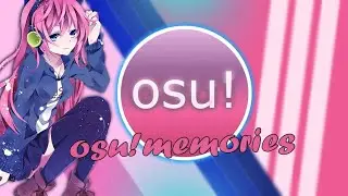 SakiZ - osu!memories | Pass 6,73⭐ (leer descripción)