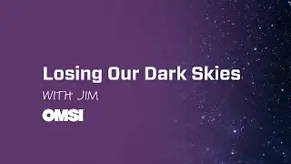 Losing Our Dark Skies
