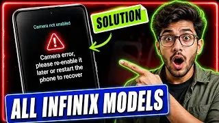 Camera error | please re enable it later or restart the phone to recover | Infinix Mobile Camera