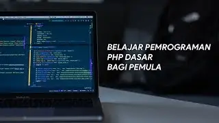 Belajar Bahasa Pemrograman PHP Dasar Bagi Pemula