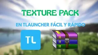 INSTALA ASI TUS TEXTURE PACK EN TLAUNCHER RAPIDO