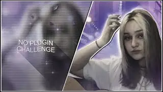 i tried making an after effects edit without using ANY plugins ...