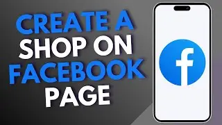 How to Create a Shop on Facebook Page