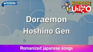 Doraemon – Hoshino Gen (Romaji Karaoke with guide)