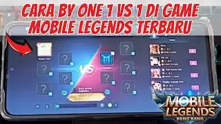 TUTORIAL CARA BY ONE DI GAME MOBILE LEGENDS TERBARU