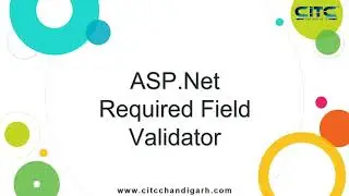 ASP Net Required Field Validator Video Tutorials