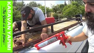 KARAVAN YAPIMI 4 - TERAS MONTAJI / KARAVANDA TERAS!