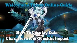 Toram Online - How to Cosplay Eula (Character From Genshin Impact)