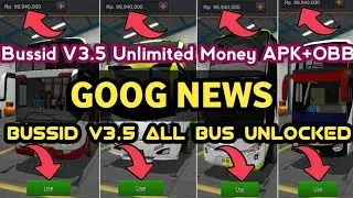 Bussid V3.5 All Bus Unlocked | Bussid V3.5 Unlimited Money APK+OBB New Tutorial For Bussid