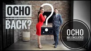 Ocho Back or Cross Back? FREE LESSON - The Milonguero Method I