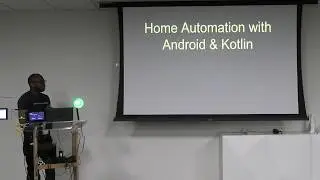 Tunji Dahunsi: Home Automation with Android Things & Kotlin