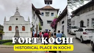 Fort Kochi & Mattanchery ready to welcome you | Cultural & Historical Place in Kochi | Road Trip