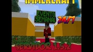 --☆IMMERCRAFT☆-- SERVER MINECRAFT 1.5.2 ESPAÑOL 24/7 NO PREMIUM/PREMIUM [El Mejor Server]