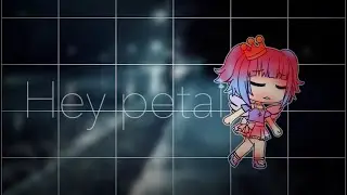 nep - Hey Petal/Lilac || Gacha Life Music Video