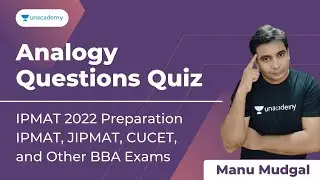 Analogy Questions Quiz | IPMAT 2022 Preparation | Concepts for IPMAT, DU JAT, NPAT SET & UGAT