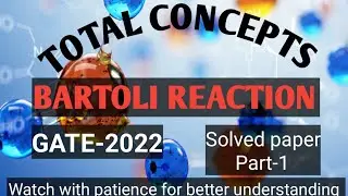 Bartoli Reaction/ GATE-2022
