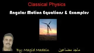 Rotational motion equations and Examples