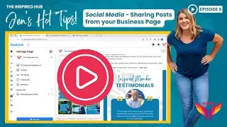 Social Media - Sharing Posts from Your Business Page