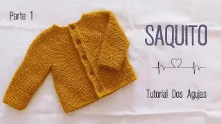 Como tejer un Saquito, Jersey, Chambrita para bebe a dos agujas. Tejido Top Down. Parte 1 de 2