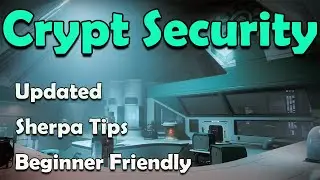 Crypt Security Guide in 2022. Deep Stone Crypt first encounter guide.