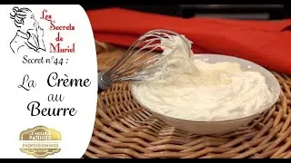 Réussir la crème au beurre // Toutes les astuces // CAP pâtissier