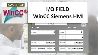 INPUT AND OUTPUT FIELD WinCC Siemens HMI