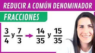 REDUCE FRACTIONS TO COMMON DENOMINATOR ✅