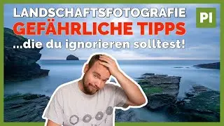10 Landschaftsfotografie Anfänger Tipps, die du ignorieren solltest!