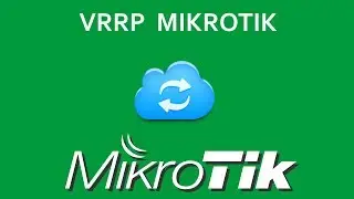 Como utilizar VRRP no Mikrotik  RouterOS