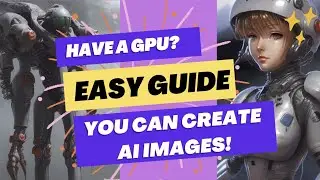Beginner's Guide to Stable Diffusion - Easiest Way to Get Started