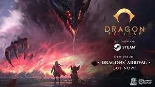 Dragon Eclipse: Dragons' Arrival - Patch 2