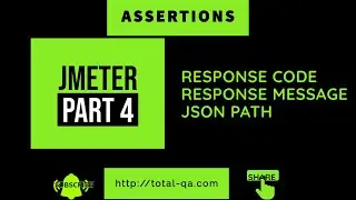 #4 How to add Assertions in JMETER | Response Assertion | JSON Assertion with COVID 19 RESTAPI