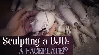 Sculpting a BJD: FACEPLATE!