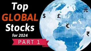 Morgan Stanley's Top 24 GLOBAL Stocks for 2024 | Part 1