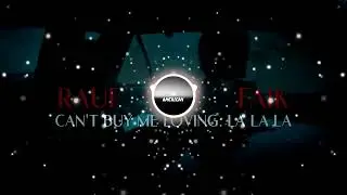 Rauf & Faik - Can't Buy Me Loving / La La La (это ли счастье ?) (8D Music)