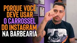 Porque você deve usar o Carrossel do Instagram - Barbearia