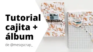 Tutorial cajita y álbum zigzag de @mesqpaper_ con TEMPO