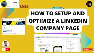 How to optimize and setup a LinkedIn company page