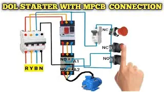 DOL Starter with MPCB Connection// MPCB का कनेक्शन कैसे करें//
