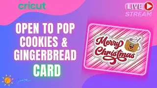 Cricut Open to Pop Christmas Cookies & Gingerbread Card