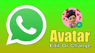 How To Change Avatar Cloth on WhatsApp | How To Change Avatar Posture