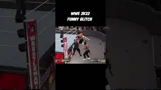 WWE 2K22 FUNNY GLITCH 😂    