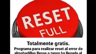 PROGRAMA GRATIS PARA RESET ALMOHADILLAS LLENAS  O TAPON  HA LLEGADO AL FINAL DE SU VIDA UTIL