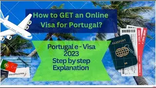 How to get an Online Visa for Portugal? Portugal e-Visa 2023