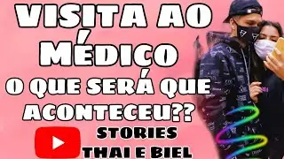 STORIES THAI E BIEL Gabriel não gosta da Thai te acordado ele cedo , Thai e Biel vão ao médico.